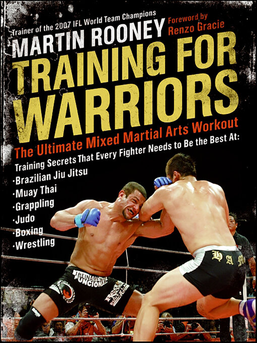 Title details for Training for Warriors by Martin Rooney - Available